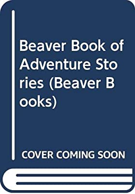 Beaver Book of Adventure Stories (Beaver Books)