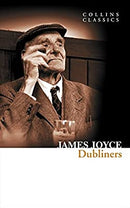 Dubliners (Collins Classics) by James Joyce | Paperback |  Subject: Classic Fiction | Item Code:R1|C7|1553