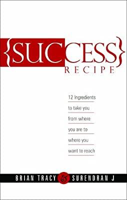 Success Recipe by Brian Tracy|J. Surendran | Paperback |  Subject: Analysis & Strategy
