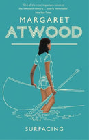Surfacing by Atwood, Margaret | Subject:Literature & Fiction
