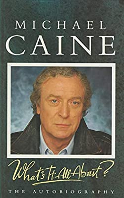 What 's it All About by Caine, Michael. | Hardcover |  Subject: Acting & Auditioning | Item Code:HB/253