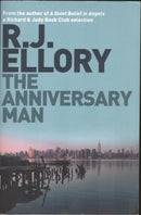 The Anniversary Man by Ellory, R.J. | Subject:Crime, Thrillers & Mystery