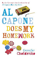 Al Capone Does My Homework (Al Capone at Alcatraz) by Gennifer Choldenko | Paperback | Subject:Literature & Fiction | Item: F3_C6_1940