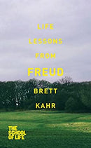 Life Lessons from Freud by Kahr, Brett|School of Life, The | Paperback |  Subject: Philosophy | Item Code:R1|E5|2296