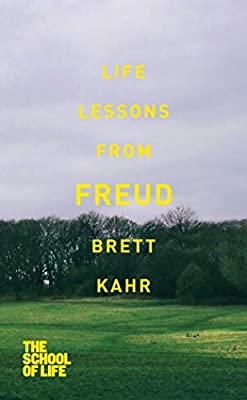 Life Lessons from Freud by Kahr, Brett|School of Life, The | Paperback |  Subject: Philosophy | Item Code:R1|E5|2297