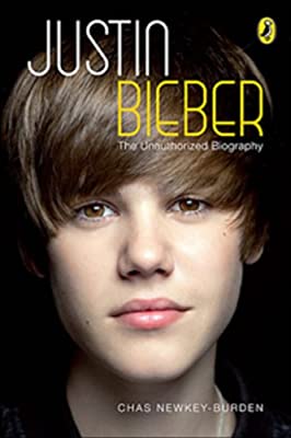 Justin Bieber: An Unauthorized Biography by Newkey-Burden, Chas | Paperback |  Subject: Children's & Young Adult | Item Code:10447
