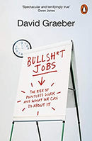 Bullshit Jobs: The Rise of Pointless Work, and What We Can Do About It by Graeber, David | Paperback |  Subject: Labor & Industrial Relations | Item Code:R1|I1|3540