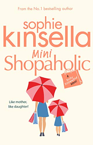 Mini Shopaholic: (Shopaholic Book 6) by Kinsella, Sophie | Paperback | Subject:Family & Relationships | Item: R1_B5_5215