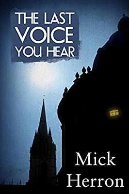 The Last Voice You Hear: 2 (The Oxford Series)