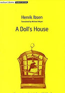 A Doll's House (Student Editions) by Ibsen, Henrik | Paperback | Subject:Literary Theory, History & Criticism | Item: F3_C5_3578