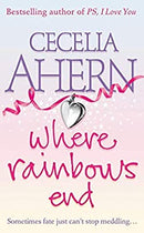 Where Rainbows End by Ahern, Cecelia | Paperback |  Subject: Classic Fiction | Item Code:R1|D5|1799