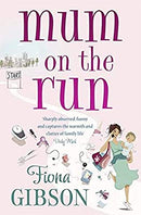 Mum On The Run by Gibson, Fiona | Paperback | Subject:Crafts, Hobbies & Home | Item: F3_B1_5331