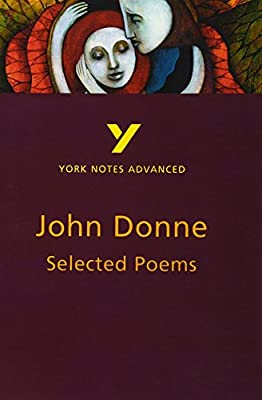 Selected Poems of John Donne: York Notes Advanced by Mallett, Phillip | Paperback |  Subject: Literary Theory, History & Criticism | Item Code:2525