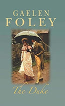 The Duke: Number 1 in series (Knight Miscellany) by Foley, Gaelen | Paperback | Subject:Historical Fiction | Item: F3_C5_2095