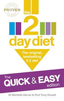 The 2-Day Diet: The Quick & Easy Edition: The original, bestselling 5:2 diet by Harvie, Dr. Michelle|Howell, Professor Tony | Paperback | Subject:Healthy Living & Wellness | Item: F3_C5_2693