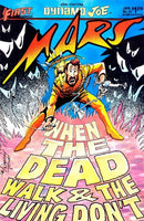 Mars When the Dead Walk and the Living Don't |  Issue