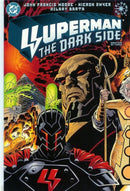 Superman: The Dark Side Book One of Three |  Issue