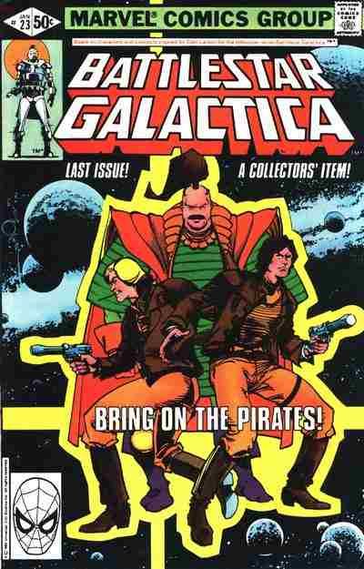 Battlestar Galactica, Vol. 1 (Marvel Comics) The Last Hiding Place |  Issue#23A | Year:1981 | Series:  |