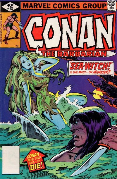 Conan the Barbarian, Vol. 1 Sea-Woman |  Issue#98A | Year:1979 | Series: Conan |