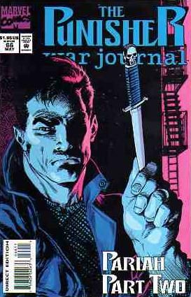 Punisher War Journal, Vol. 1 Pariah, Part 2: Last Exit |  Issue#66A | Year:1994 | Series: Punisher |