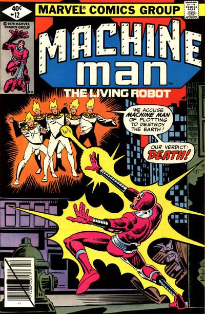 Machine Man, Vol. 1 Where Walk The Gods |  Issue#12A | Year:1979 | Series: Machine Man | Pub: Marvel Comics