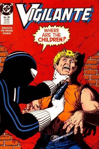 Vigilante, Vol. 1 Mommy Said Never Talk to Strangers |  Issue#39 | Year:1987 | Series: Vigilante |