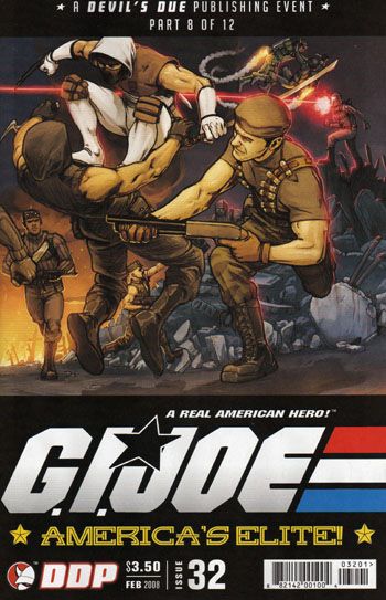 G.I. Joe: America's Elite World War III, Part VIII: War Without End |  Issue#32 | Year:2008 | Series: G.I. Joe | Pub: Devil's Due Publishing