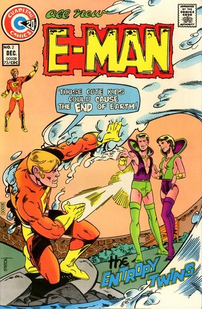 E-Man (Charlton Comics) The Entropy Twins / Killjoy |  Issue#2 | Year:1973 | Series: E-Man | Pub: Charlton Comics
