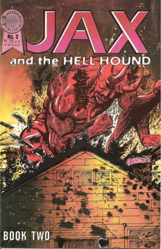 Jax and The Hell Hound  |  Issue#2 | Year:1987 | Series:  | Pub: Blackthorne Publishing