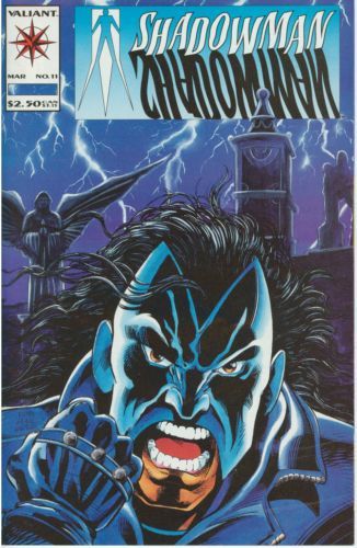Shadowman, Vol. 1 The Day of Your Death |  Issue#11 | Year:1993 | Series:  | Pub: Valiant Entertainment