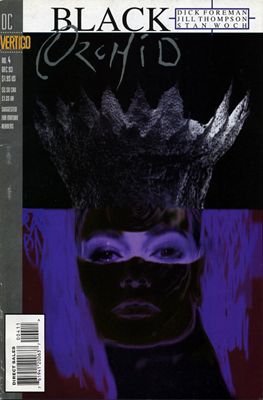 Black Orchid, Vol. 2 Acts of Faith |  Issue#4 | Year:1993 | Series:  |