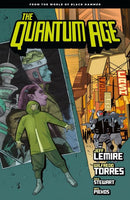 The Quantum Age: From The World Of Black Hammer Part 1 |  Issue