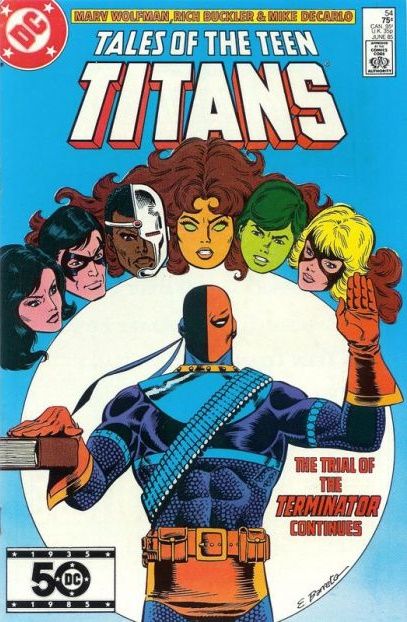 Tales of the Teen Titans Blind Justice |  Issue#54A | Year:1985 | Series: Teen Titans | Pub: DC Comics |