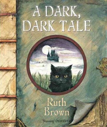 A dark, dark tale by Ruth Brown | Pub:Andersen | Pages:32 | Condition:Good | Cover:PAPERBACK