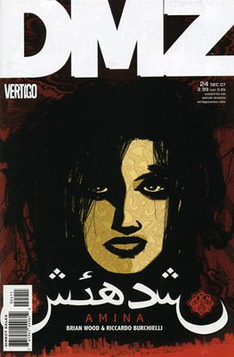 DMZ Amina |  Issue#24 | Year:2007 | Series: DMZ | Pub: DC Comics