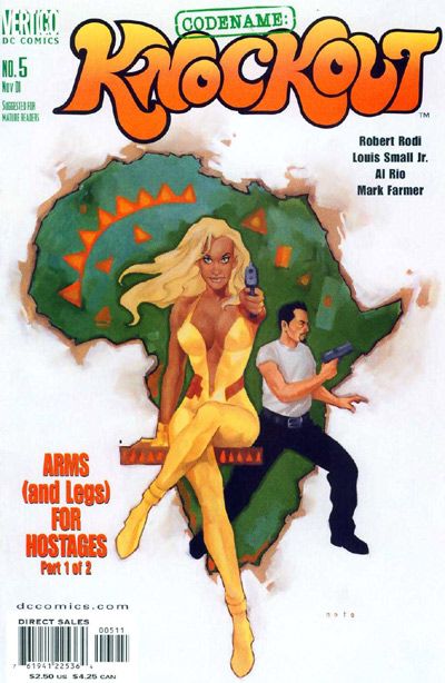 Codename: Knockout Arms (And Legs) For Hostages |  Issue