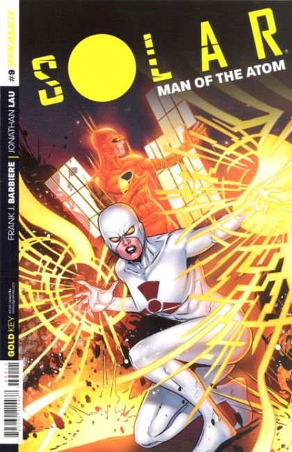Solar, Man of the Atom, Vol. 3 Meltdown |  Issue#9A | Year:2014 | Series:  | Pub: Dynamite Entertainment