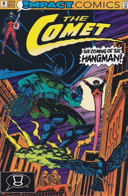 The Comet Blind Justice- The Coming of the Hangman! |  Issue#6A | Year:1991 | Series:  | Pub: DC Comics