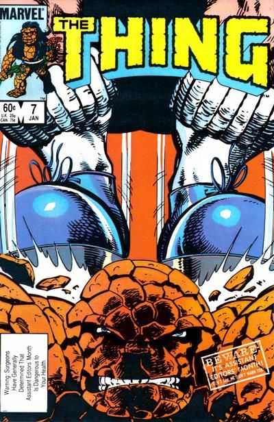 The Thing, Vol. 1 Assistant Editors' Month, Two-fisted feet! |  Issue#7A | Year:1984 | Series: Fantastic Four | Pub: Marvel Comics
