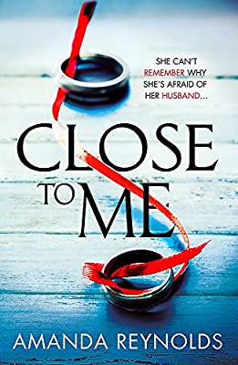 Close To Me: A incredibly gripping and emotional thriller by Reynolds, Amanda | Paperback |  Subject: Contemporary Fiction | Item Code:2652