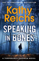 Speaking in Bones: A dazzling thriller from a writer at the top of her game (Temperance Brennan 18) by Reichs, Kathy | Paperback | Subject:Crime, Thriller & Mystery | Item: F3_B2_5472
