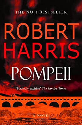 Pompeii by Harris, Robert | Paperback |  Subject: Contemporary Fiction | Item Code:R1|E6|2422