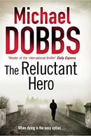 The Reluctant Hero (Harry Jones) by Dobbs, Michael | Paperback |  Subject: Contemporary Fiction | Item Code:2596