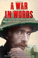 A War in Words by Palmer, Svetlana|Wallis, Sarah | Subject:History