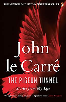 The Pigeon Tunnel: Stories from My Life by Carré, John le | Paperback |  Subject: Biographies & Autobiographies | Item Code:R1|F3|2657