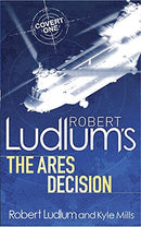 Robert Ludlum's The Ares Decision by Ludlum, Robert | Subject:Crime, Thriller & Mystery