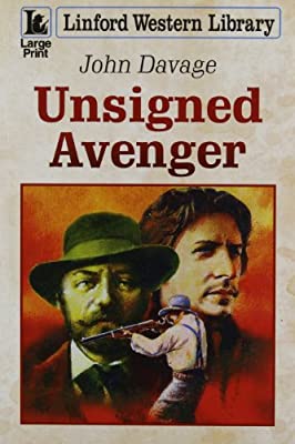 Unsigned Avenger (Linford Western Library)