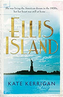 Ellis Island (Ellis Island Trilogy Book 1) by Kerrigan, Kate | Paperback | Subject:Contemporary Fiction | Item: F3_B3_5147