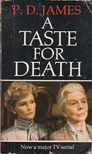 A Taste For Death by James, P. D. | Subject:Crime, Thriller & Mystery