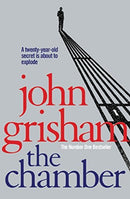 The Chamber by Grisham, John | Subject:Literature & Fiction